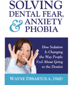DiBartola book - Solving Dental Fear & Anxiety Phobia